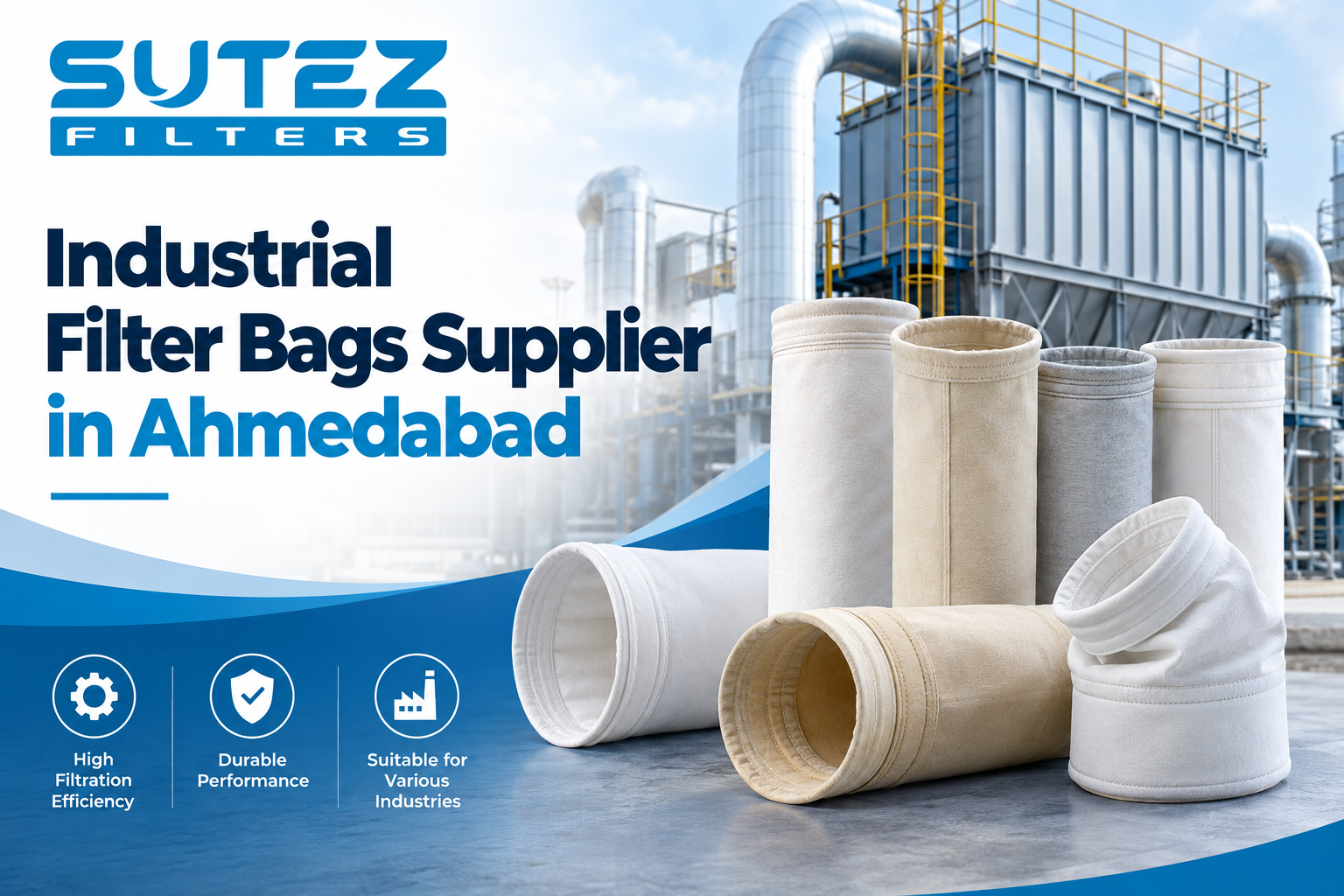 Industrial Filter Bags Supplier in Ahmedabad | Sutez